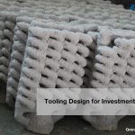 Tooling design for investment casting_investment casting service_metal casting service_industrial manufacturing engineering service_offshore subcontract_Omnidex Castings